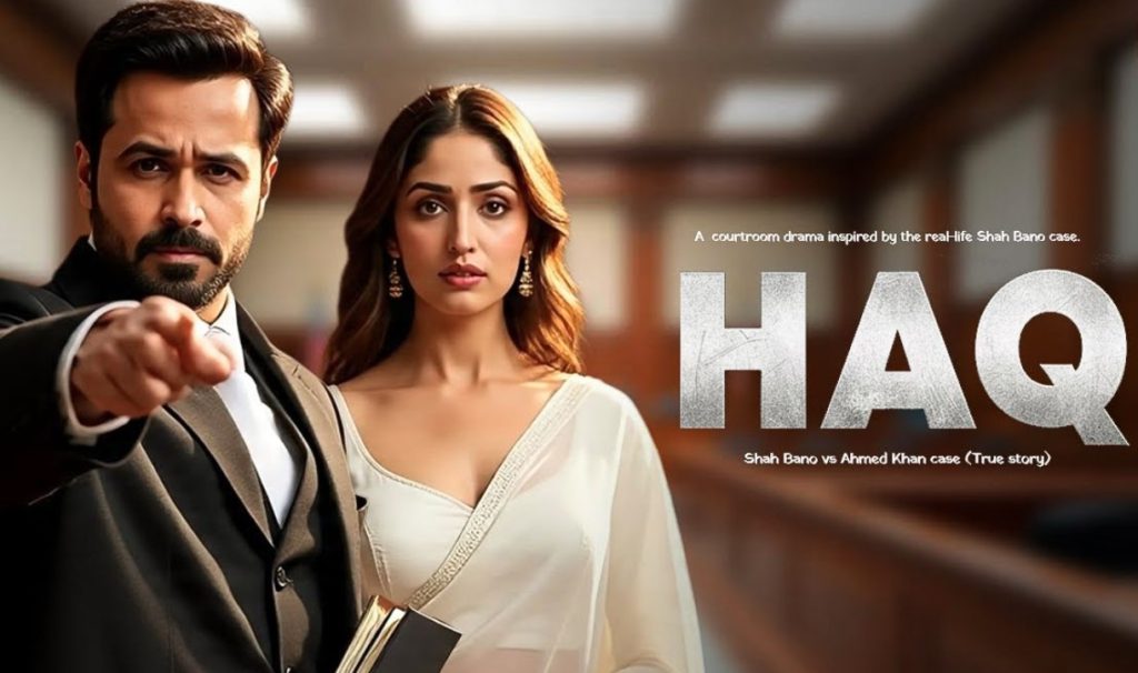 ‘हक’ ने वीकेंड पर पकड़ी रफ्तार, बॉक्स ऑफिस पर बढ़ी कमाई