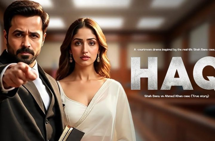 ‘हक’ ने वीकेंड पर पकड़ी रफ्तार, बॉक्स ऑफिस पर बढ़ी कमाई