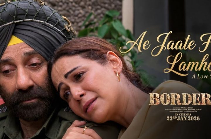 ‘बॉर्डर 2’ का तीसरा गाना ‘जाते हुए लम्हों’ हुआ रिलीज